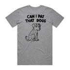 Can I pat that Dogg - Grey Marle  Original cut