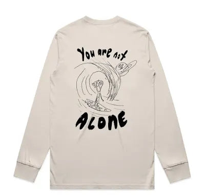 You Are Not Alone - Longsleeve