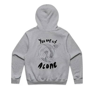 You Are Not Alone - Hoody