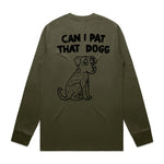 Longsleeve - Can I pat that Dog