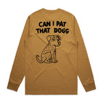 Longsleeve - Can I pat that Dog